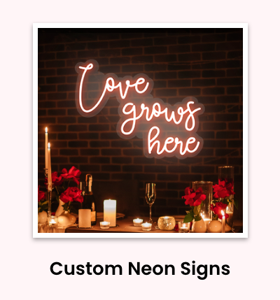 Custom Neon Signs