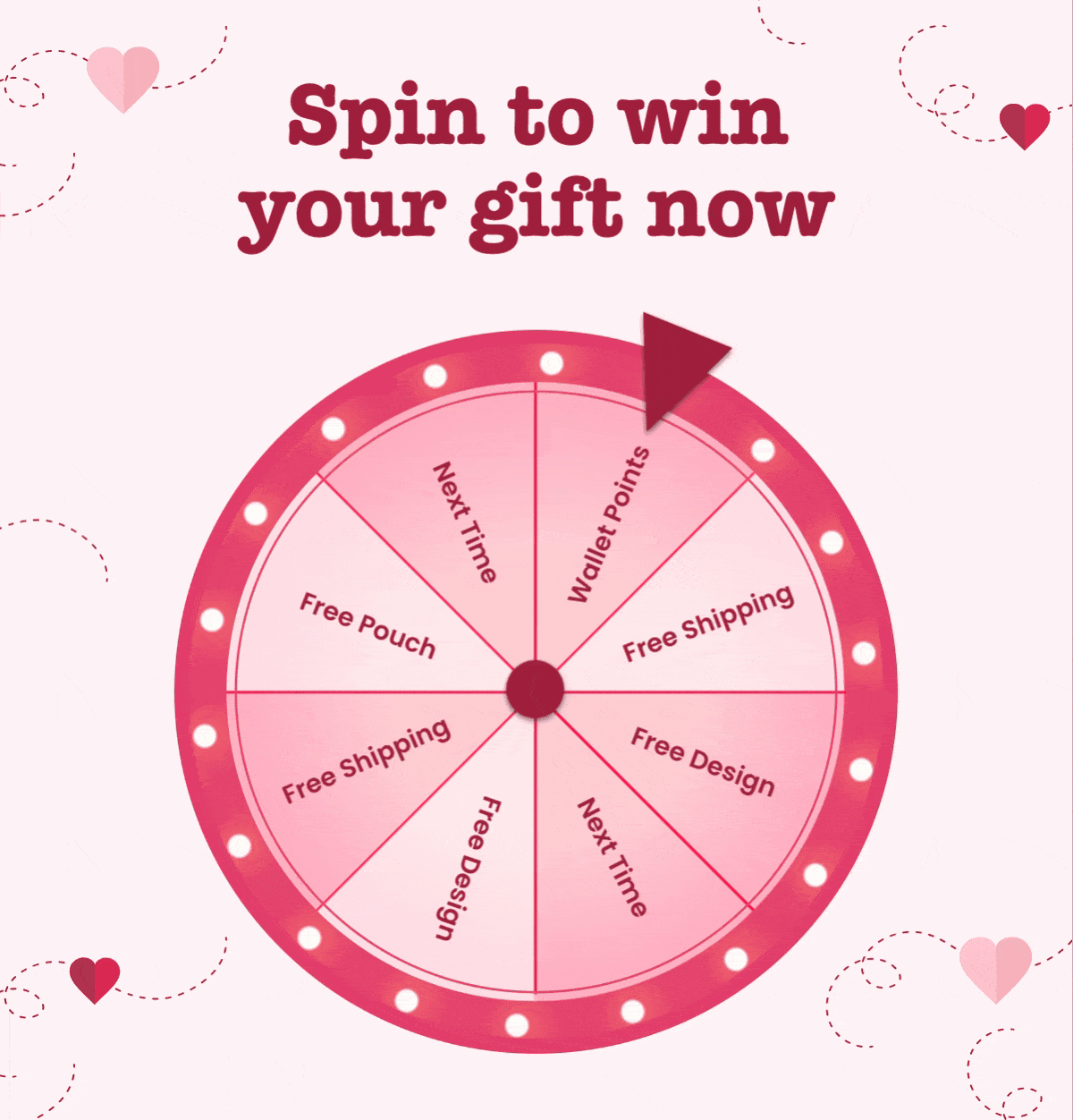 Spin to win your gift now