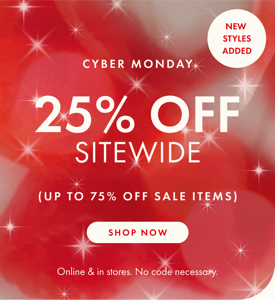 Shop 25% Off Sitewide and Up to 75% Off Sale Items