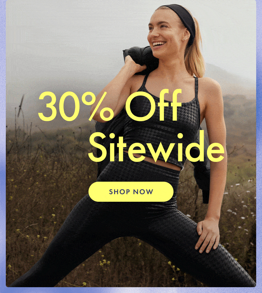 Shop 30% Off Sitewide