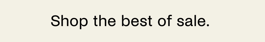 Shop the best of sale. 
