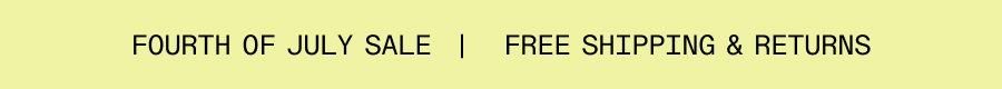 Fourth Of July Sale | Free Shipping & Returns Banners