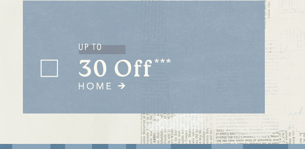 up to 30 off furniture, decor, candles, and more
