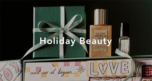 Holiday Beauty