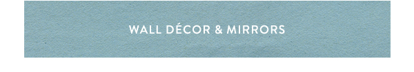wall decor & mirrors