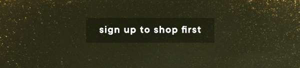 sign up to shop first