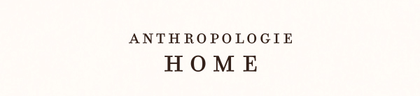 anthropologie home