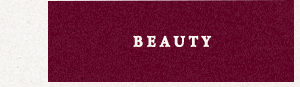 Beauty