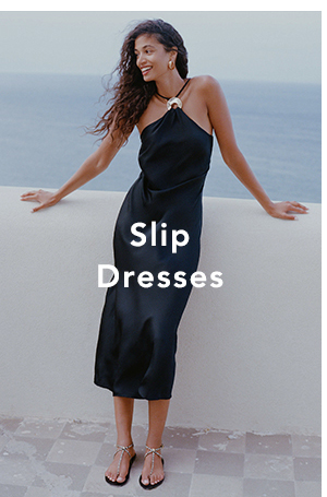 slip dresses