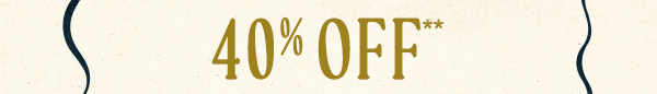 Up To 40% Off** in stock furniture, décor & more 