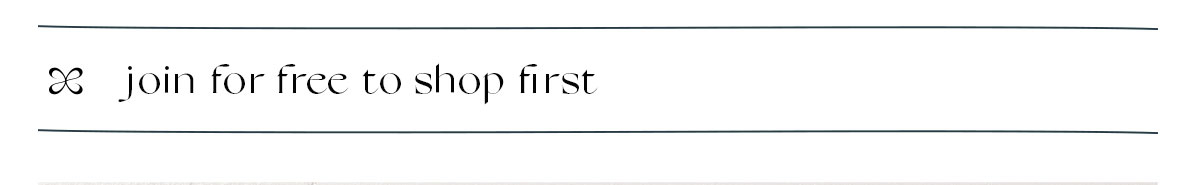 join for free to shop first