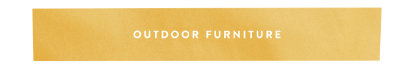 outdoor furniture