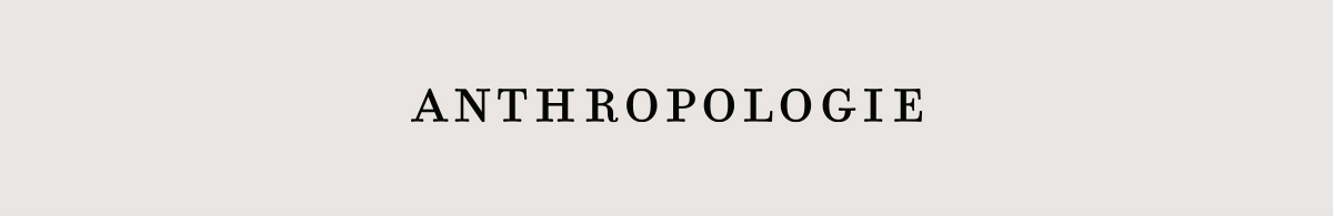 Anthropologie