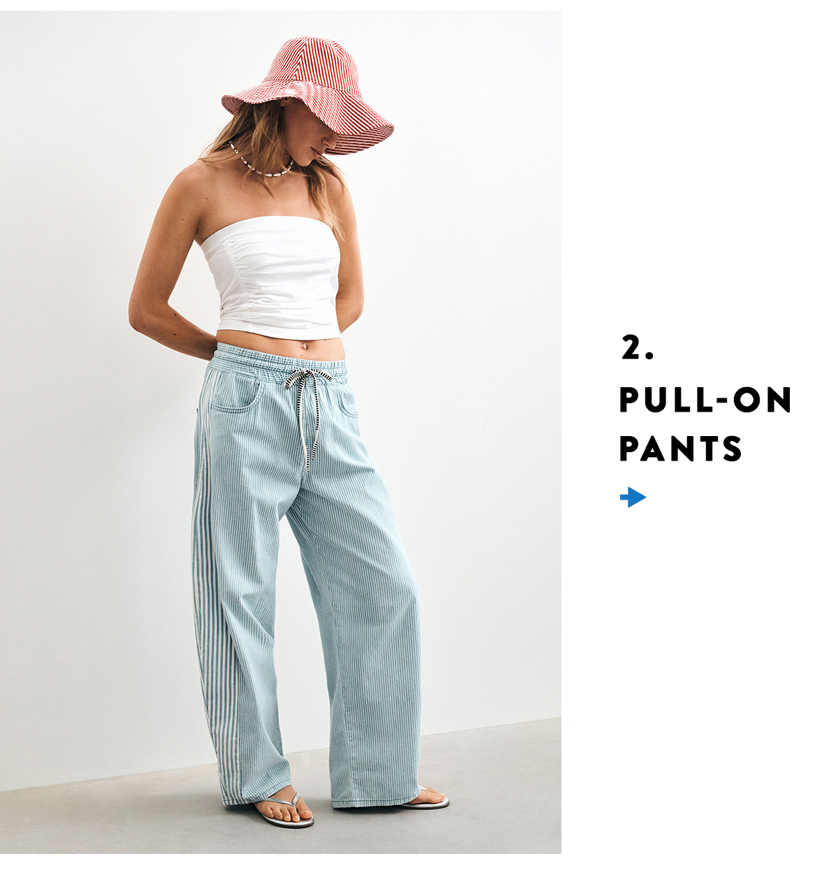 2. Pull On Pants
