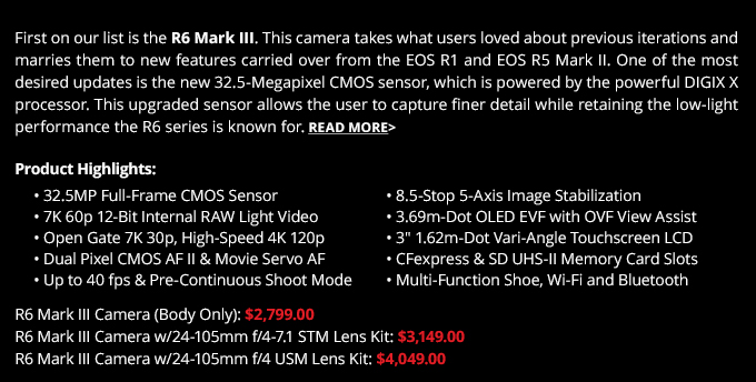 First on our list is the R6 Mark III...Read More