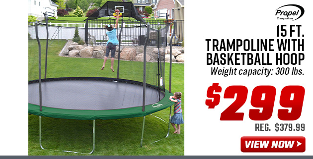 Propel 15 Ft. Trampoline with Basketball Hoop