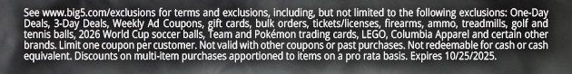 See www.big5.com/exclusions