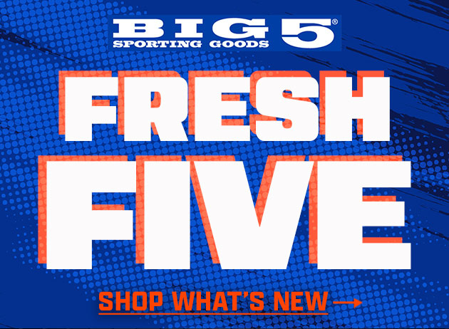 Fresh Five. New Week, New Heat.
