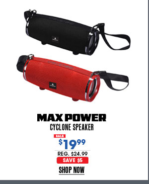 Max Power Cyclone Speaker