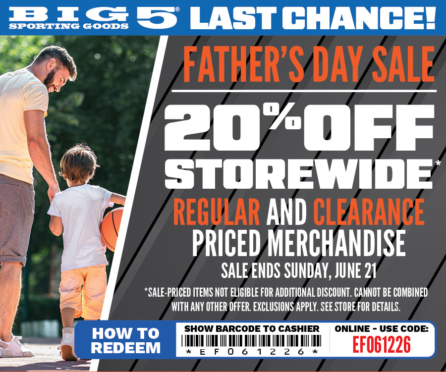 Big 5 Weekend Father's Day