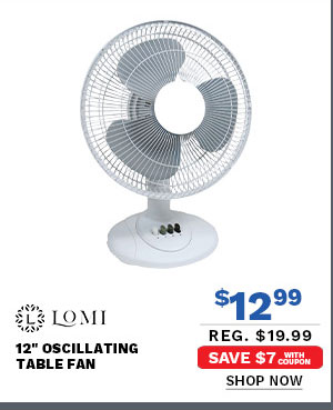 LOMI 12" Oscillating Table Fan