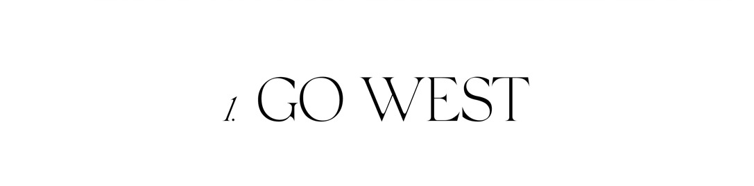 GO WEST 