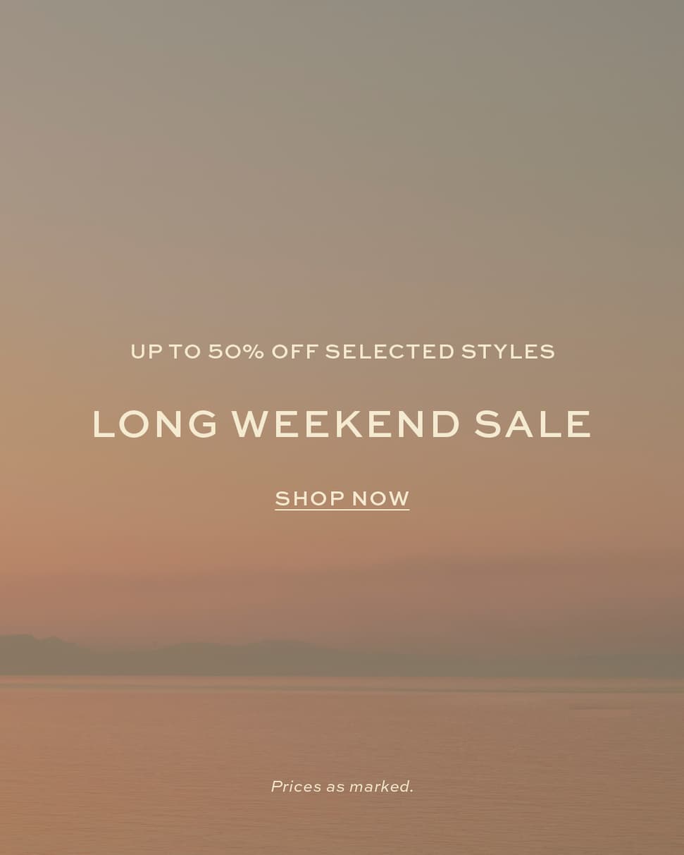 LONG WEEKEND SALE
