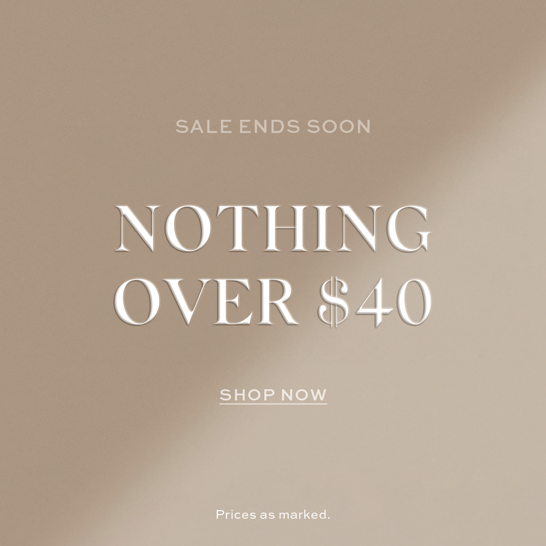 BILLINI | NOTHING OVER 40