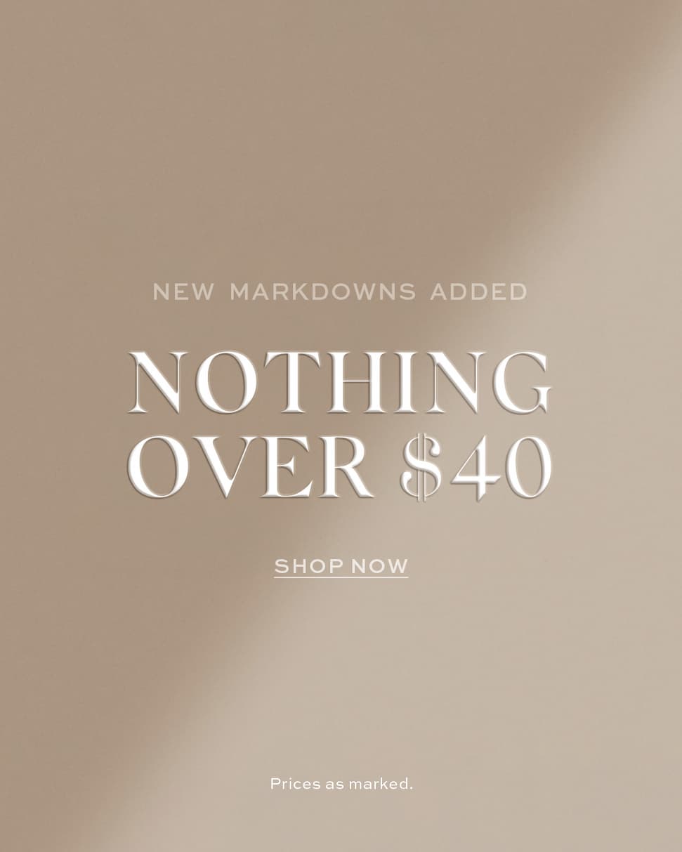 BILLINI | NOTHING OVER 40