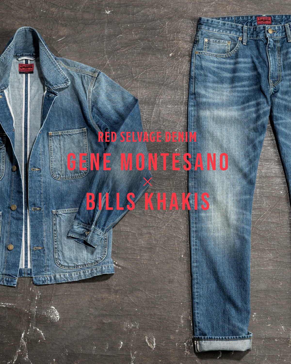 Gene Montesano x Bills Khakis collaboration denim jacket and denim pants lay on an dark industrial grey surface. Red text reads 