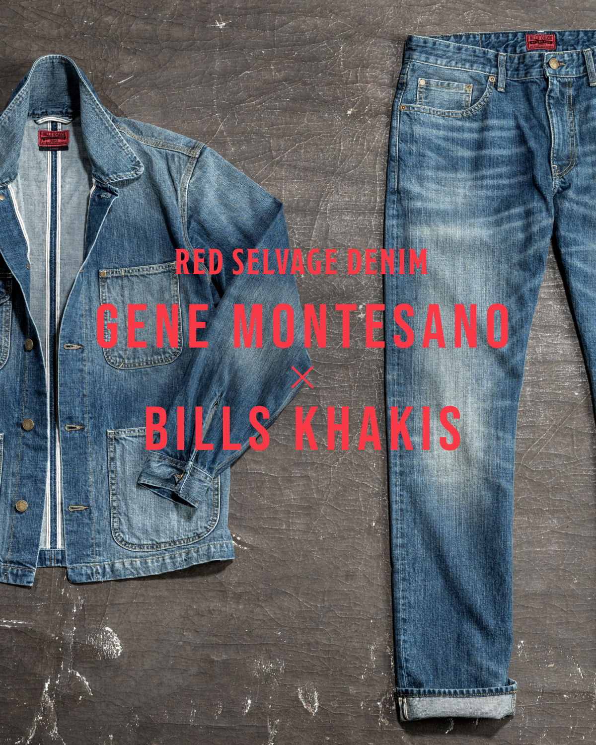 Gene Montesano x Bills Khakis collaboration denim jacket and denim pants lay on an dark industrial grey surface. Red text reads 