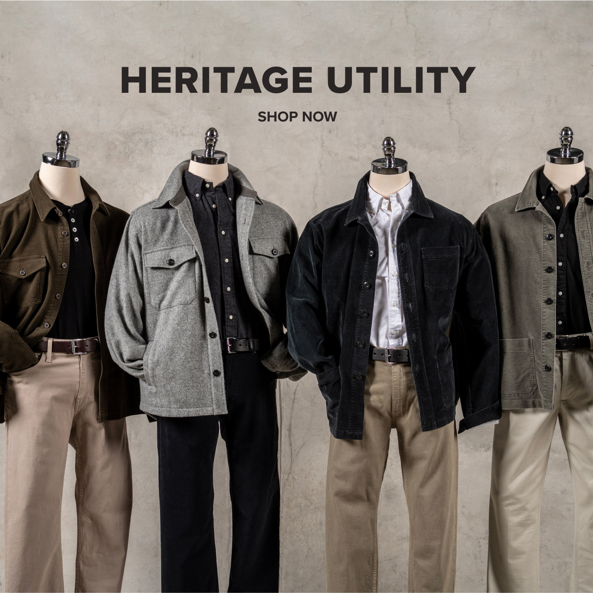 Four mannequins posed against an industrial wall wearing Bill Khakis tops, belts, and pants in olive, grey and black tones. Text reads: Heritage Utility | Shop Now
