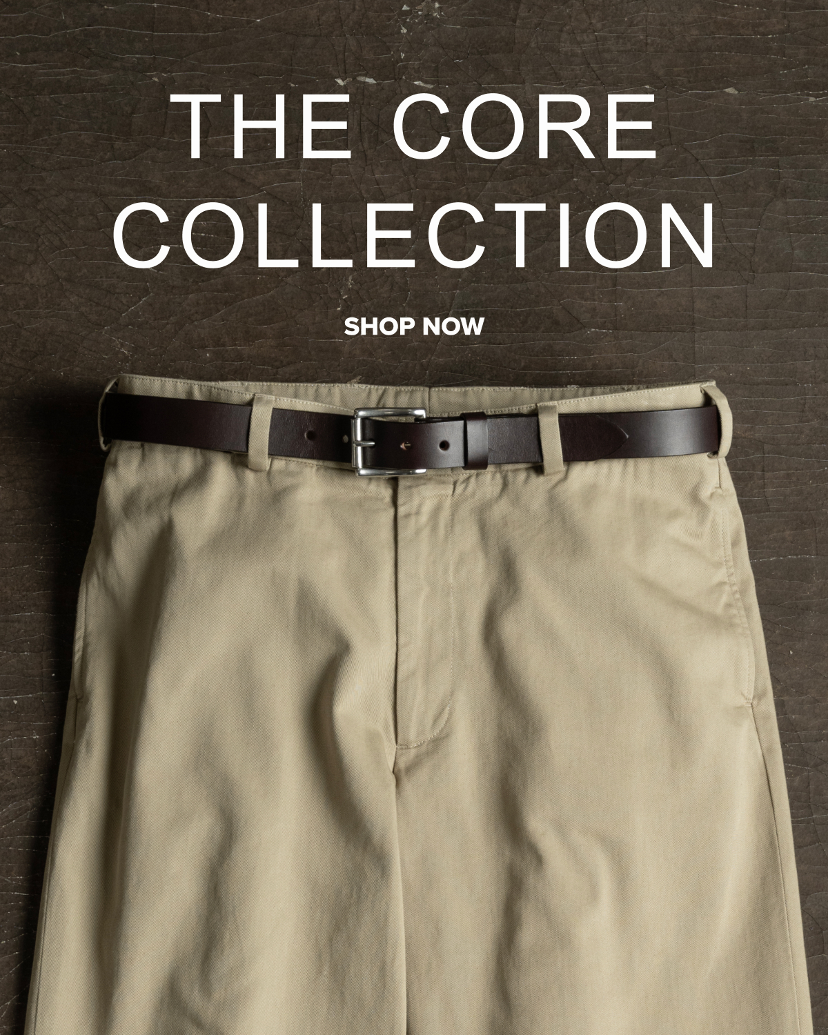 A pair of classic Bills Khakis khakis. Text reads: The Core Collection | Shop Now