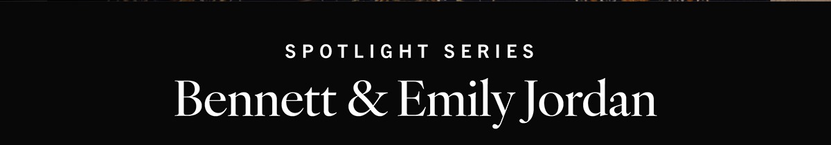 Bennett & Emily