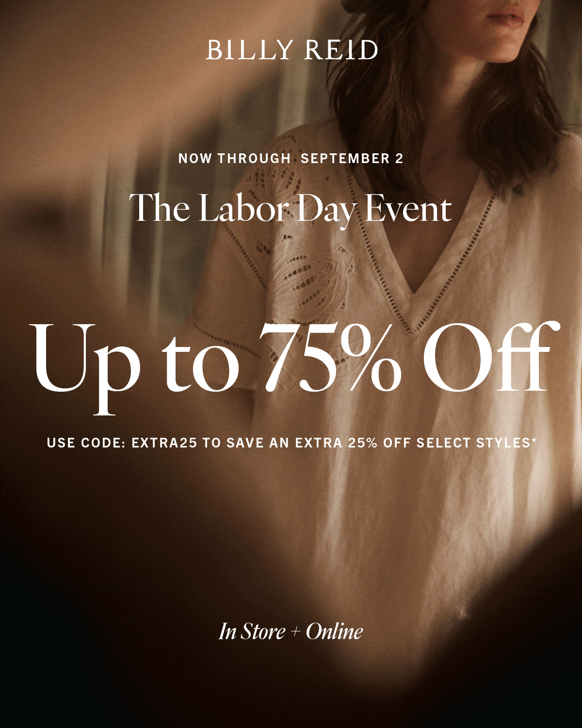 The Labor Day Event, now through Sept 2nd