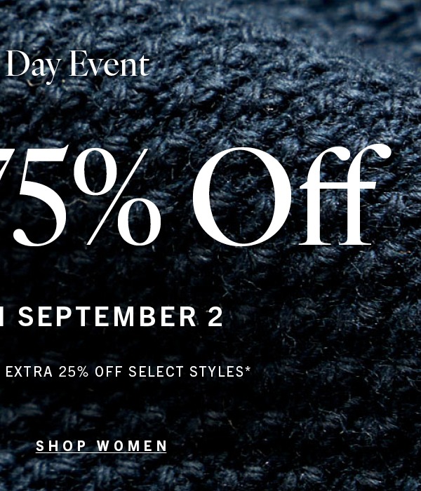 Labor Day, Up to 75% Off: Shop Women