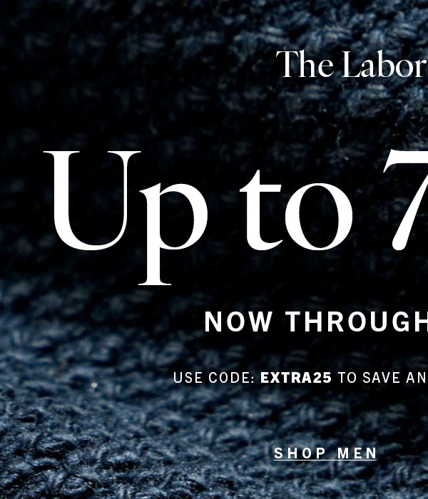 Labor Day, up to 75% Off: Shop Men's Sale