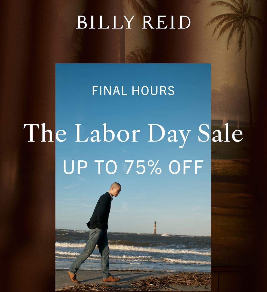 The Labor Day Event, now through Sept 2nd