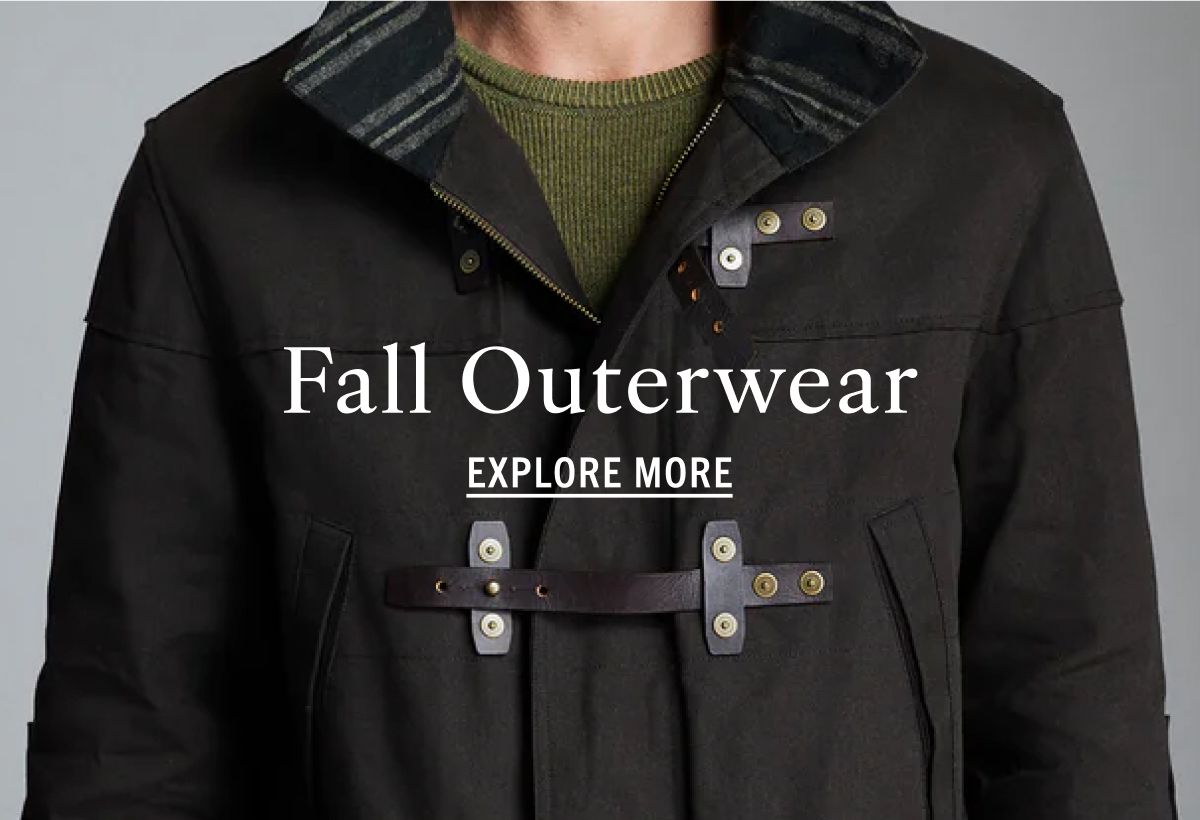 Fall Outerwear: Explore More