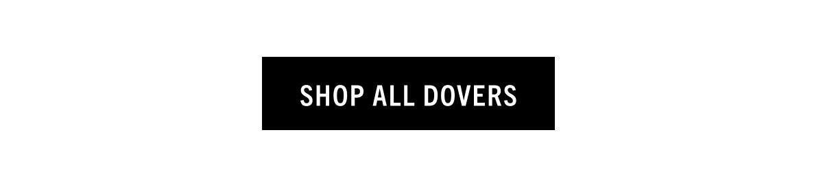 SHOP ALL DOVERS