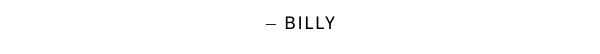 - Billy