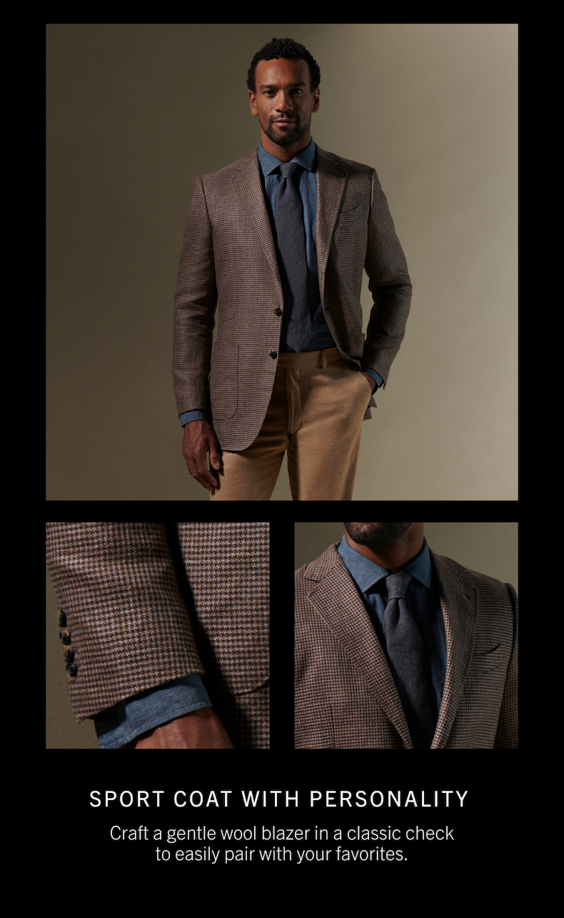 SPORT COAT WITH PERSONALITY | Craft a gentle wool blazer in a classic check to easily pair with your favorites.