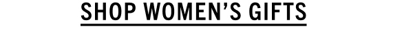 Women's Gifts