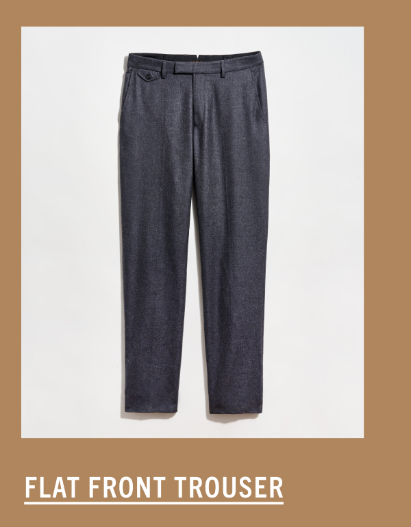 Flat Front Trouser