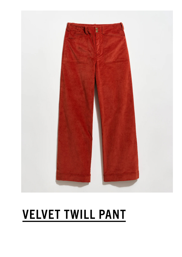 Velvet Twill Pant