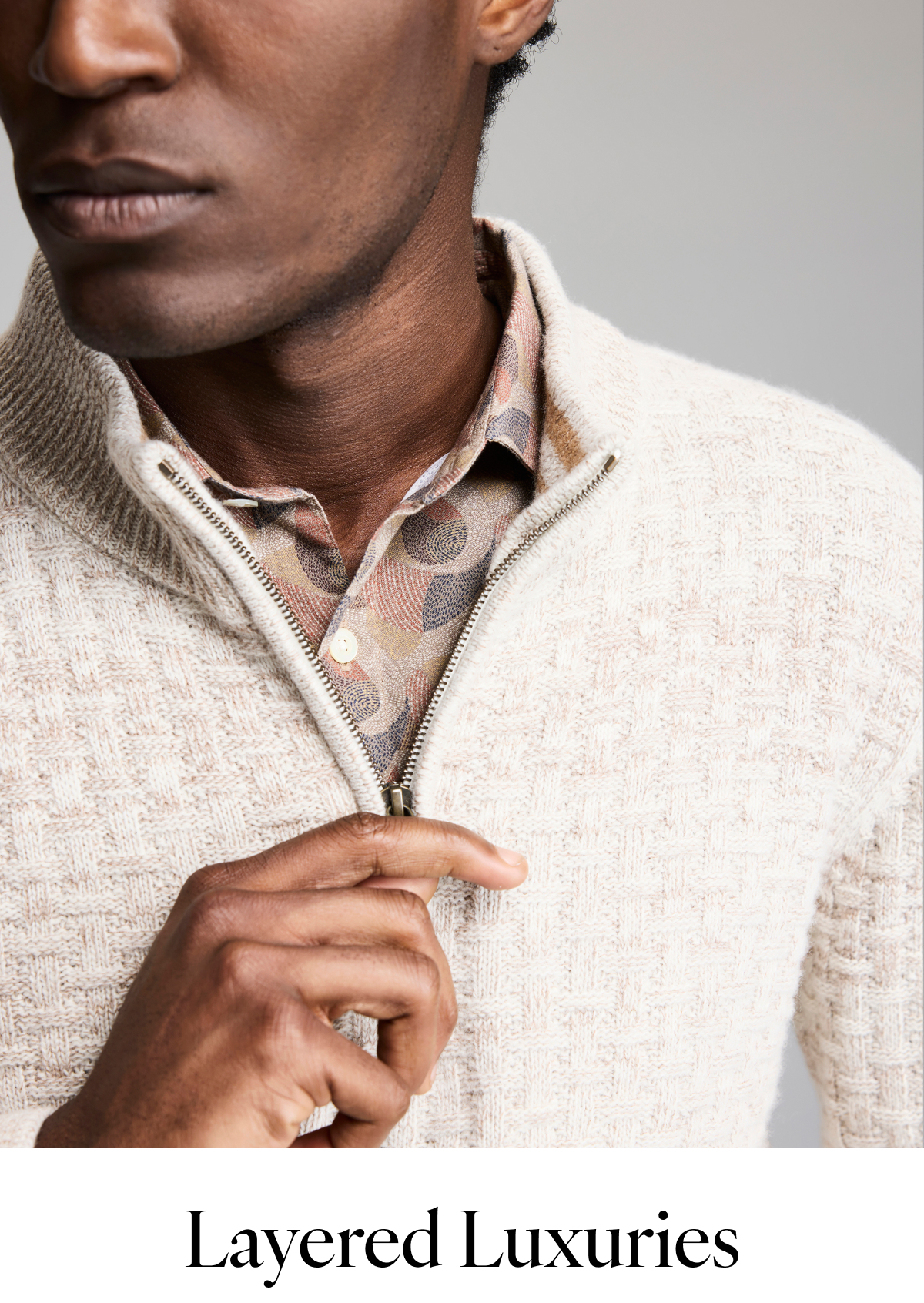 Layered Luxuries