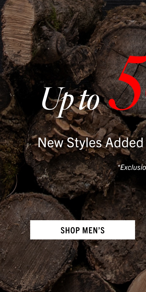 Now Up to 50% Off, New Srtyles Added in Shops and Online | Shop Men's Sale