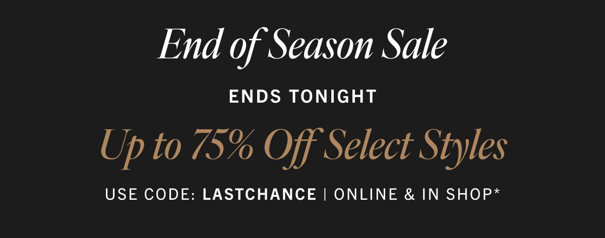 End of Season Sale Ends Tonight