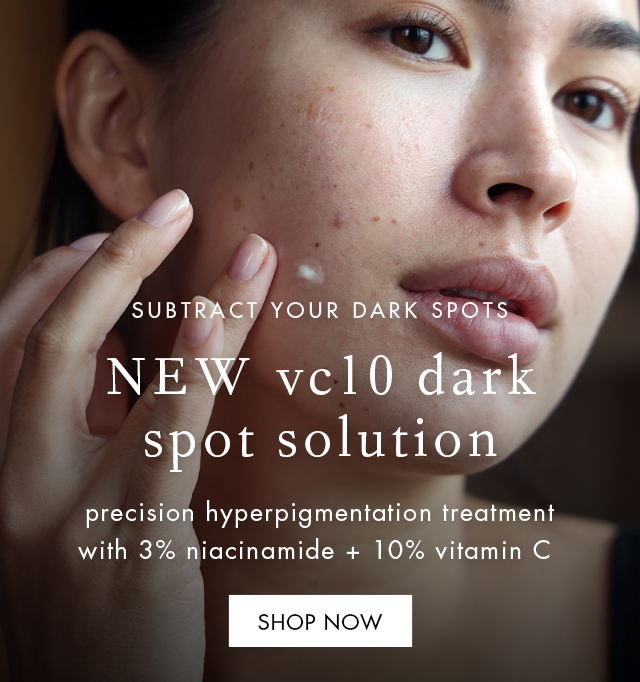 vc10 dark spot solution