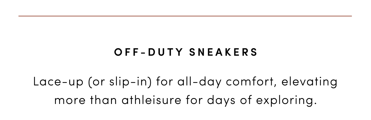 Off-duty sneakers